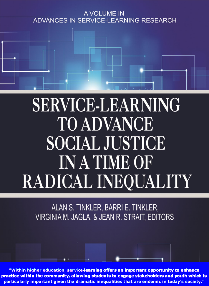 The Cover of the Book Service-Learning to Advance Social Justice in a Time of Radical Inequality, published as part of the post: A Great Model for Teaching UX: Service-Learning